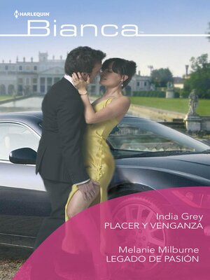cover image of Placer y venganza--Legado de pasión
